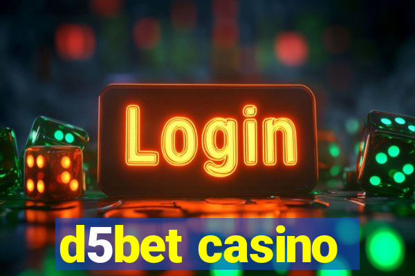 d5bet casino