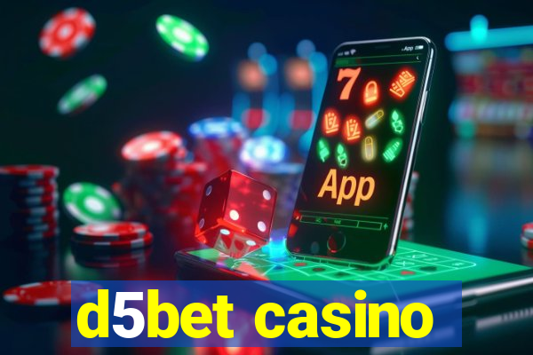 d5bet casino