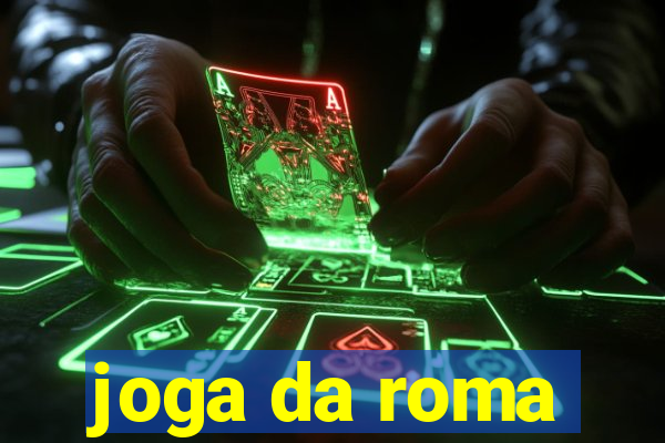 joga da roma