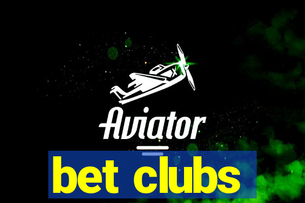 bet clubs