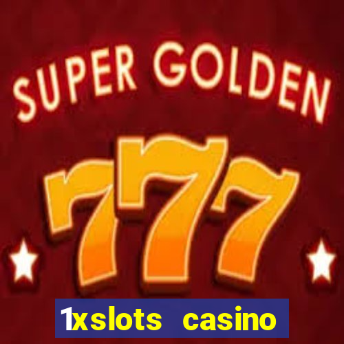 1xslots casino официальный сайт