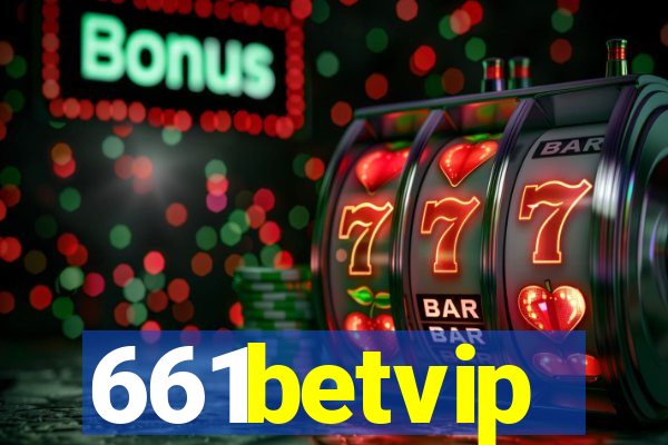 661betvip