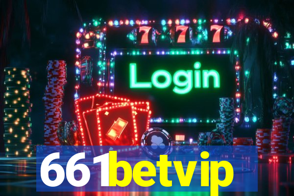 661betvip