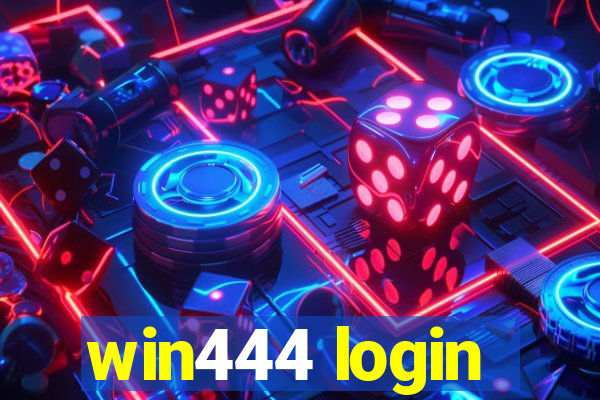 win444 login