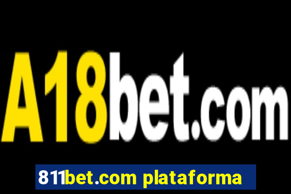 811bet.com plataforma