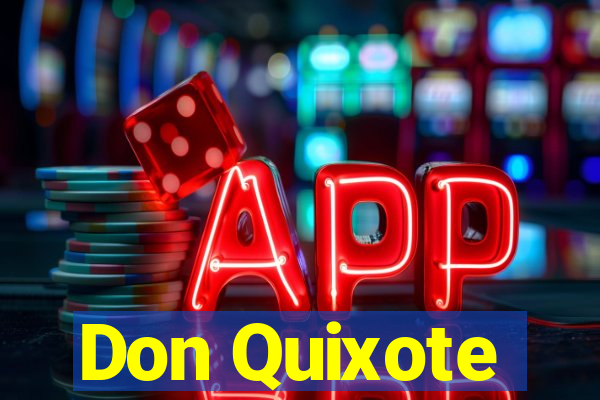 Don Quixote