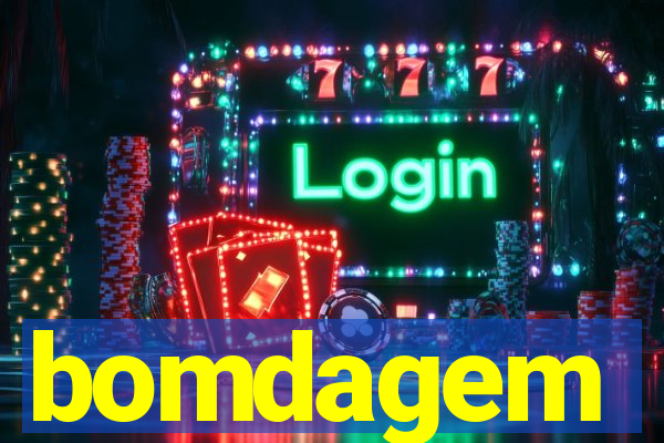 bomdagem