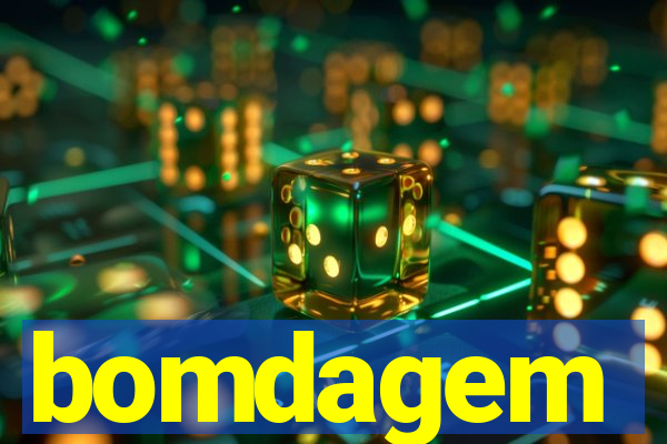 bomdagem