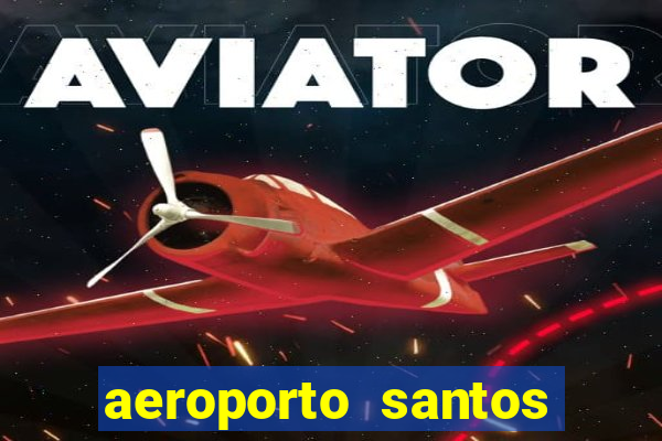 aeroporto santos dumont funciona 24 horas