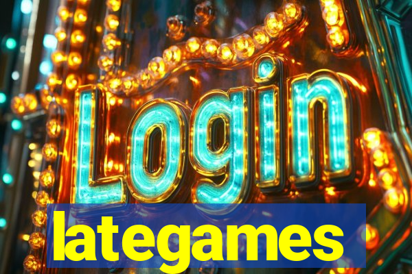 lategames