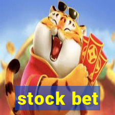 stock bet