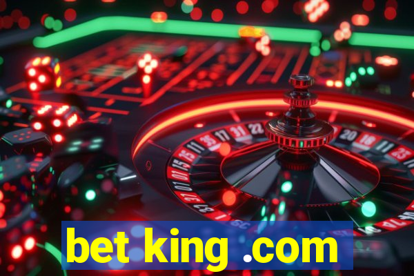 bet king .com