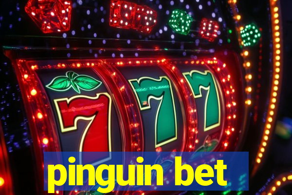 pinguin bet