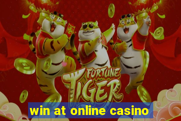 win at online casino