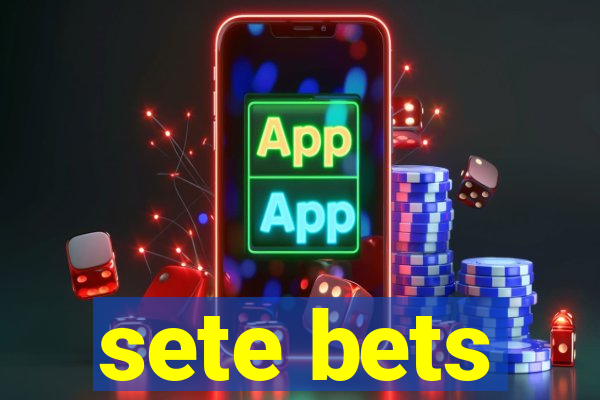 sete bets