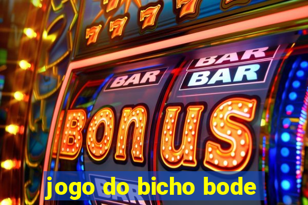 jogo do bicho bode