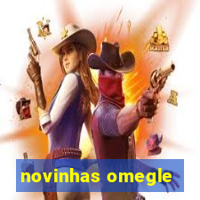 novinhas omegle