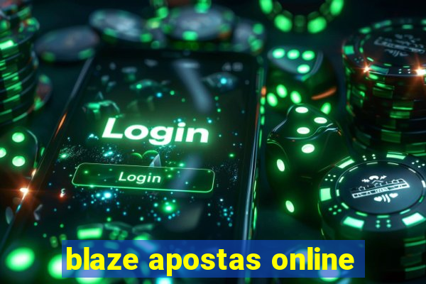 blaze apostas online