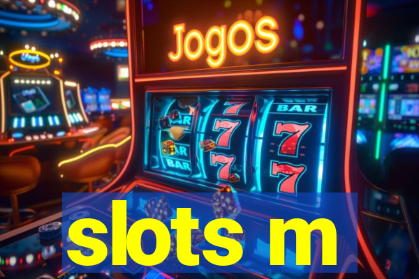 slots m