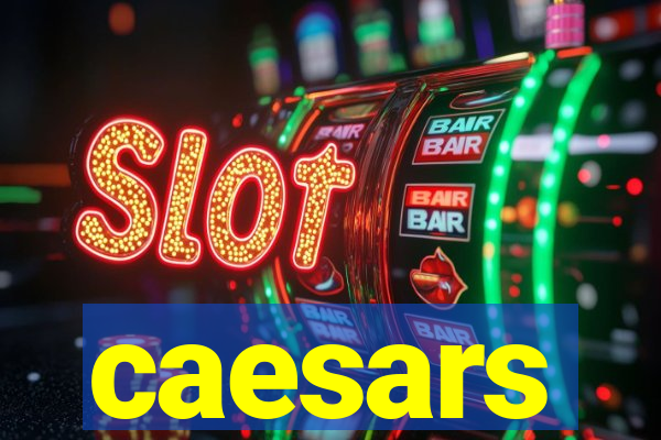 caesars