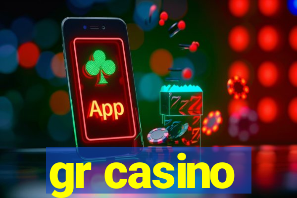 gr casino