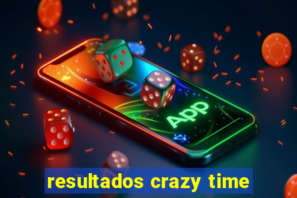 resultados crazy time