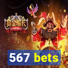 567 bets