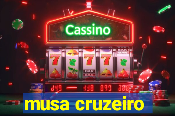 musa cruzeiro