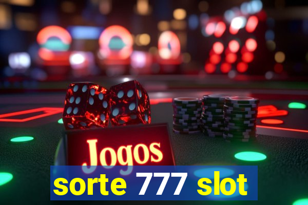 sorte 777 slot