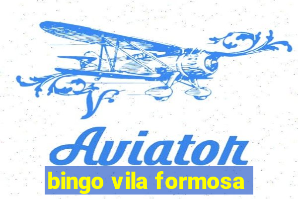 bingo vila formosa