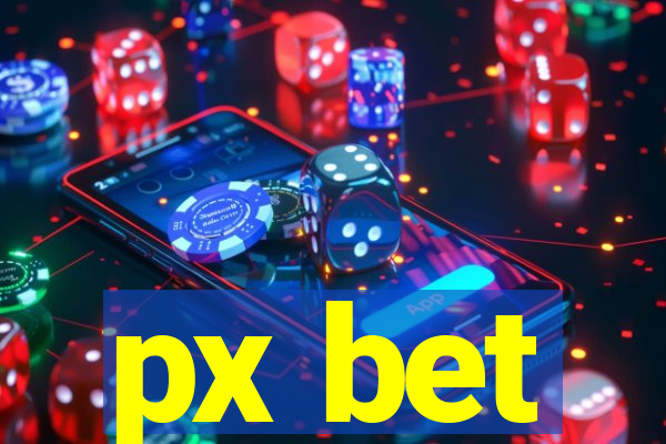 px bet