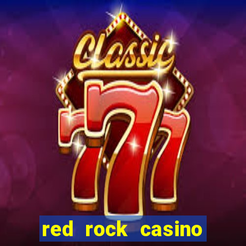 red rock casino and resort