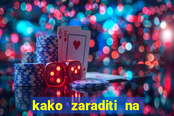 kako zaraditi na slot aparatima