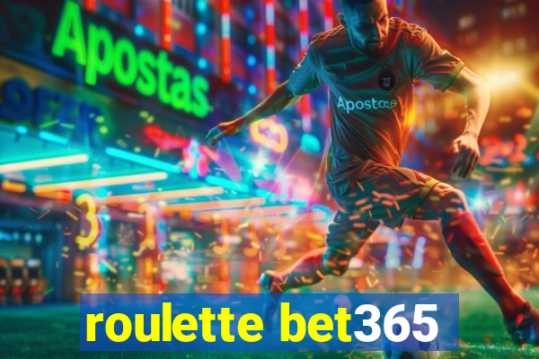 roulette bet365