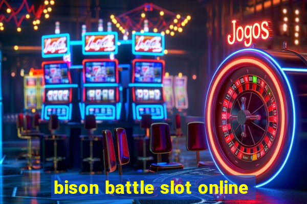 bison battle slot online