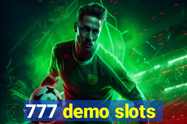 777 demo slots