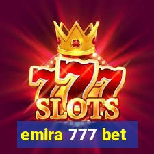 emira 777 bet