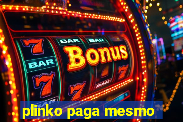 plinko paga mesmo