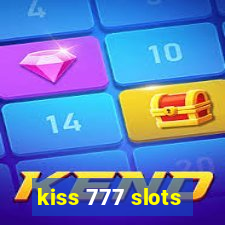 kiss 777 slots