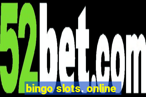 bingo slots. online