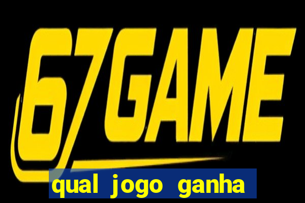 qual jogo ganha dinheiro de verdade