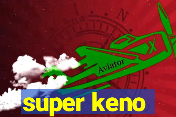 super keno