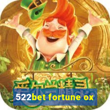 522bet fortune ox