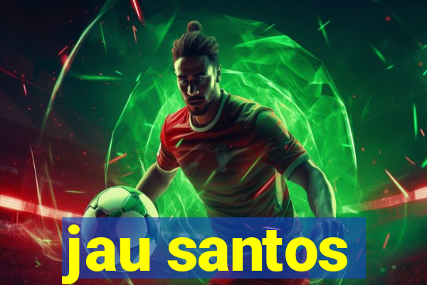 jau santos