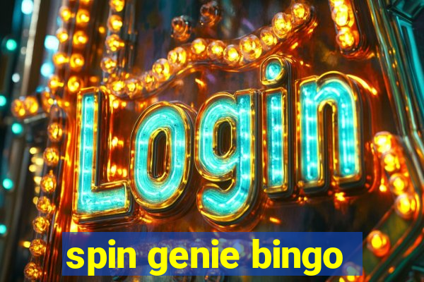 spin genie bingo