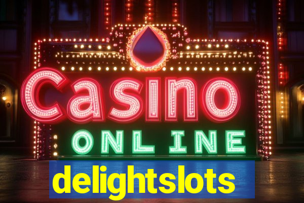 delightslots