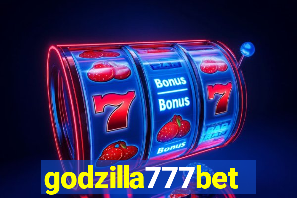 godzilla777bet