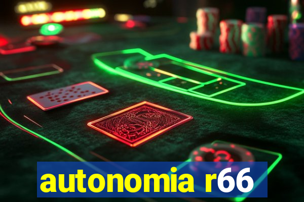 autonomia r66