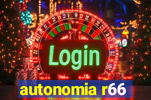 autonomia r66