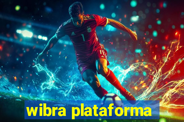 wibra plataforma